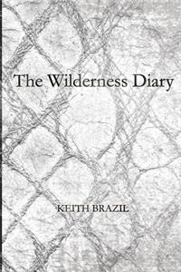 The Wilderness Diary