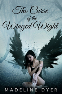 The Curse of the Winged Wight