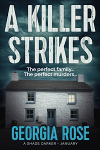 Killer Strikes (A Shade Darker Book 1)