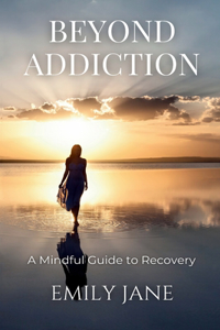 Beyond Addiction
