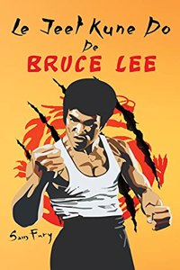 Jeet Kune Do de Bruce Lee