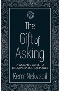 The Gift of Asking