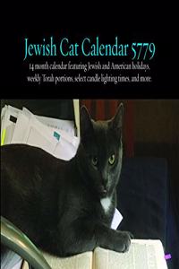 Jewish Cats Calendar 5779: 14 Month 2018/2019 Calendar Featuring Jewish and American Holidays, Weekly Torah Portions, Select Candle Lighting Times, and More