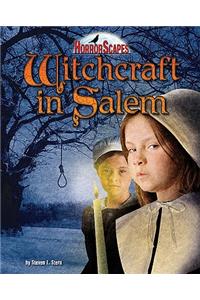 Witchcraft in Salem