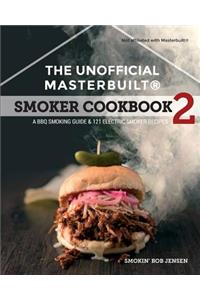 Unofficial Masterbuilt (R) Smoker Cookbook 2