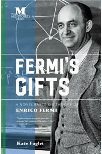 Fermi's Gifts