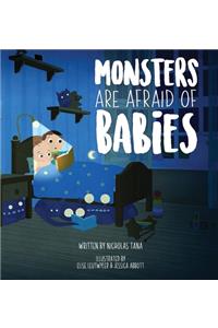 Monsters Are Afraid of Babies