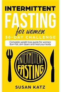 Intermittent Fasting for Women 30-Day Challenge