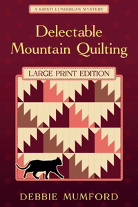 Delectable Mountain Quilting