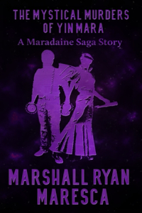 Mystical Murders of Yin Mara