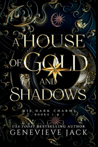 House of Gold and Shadows