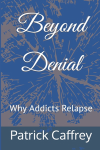 Beyond Denial