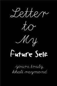 Letter to My Future Self