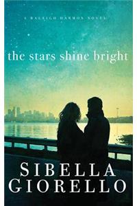 The Stars Shine Bright