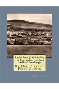 Rachel Buist (1818-1898)