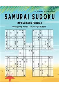 Samurai Sudoku: Summer 250 Puzzle Book, Overlapping into 50 Samurai Style Puzzles, Extreme Sudoku Volume 6