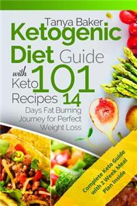Ketogenic Diet Guide with 101 Keto Recipes