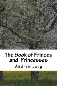 The Book of Princes and Princesses