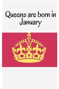 Queens are born in January