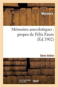 Mémoires Anecdotiques 5e Édition