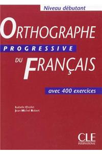 Orthographe Progressive Du Francais