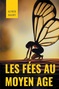 Les fées au au Moyen Âge