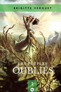 Les Peuples Oublies, Tome 2