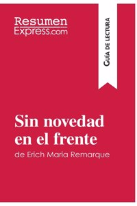 Sin novedad en el frente de Erich Maria Remarque (Guía de lectura)
