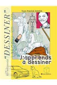 J'apprends à dessiner