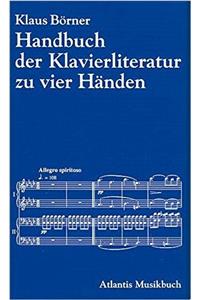 HANDBUCH DER KLAVIERLITERATUR ZU ZWEI UN