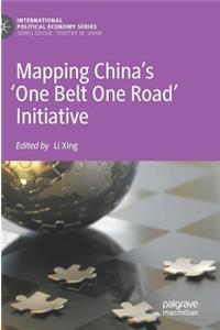 Mapping China’s ‘One Belt One Road’ Initiative