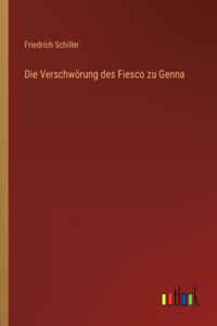 Die Verschwörung des Fiesco zu Genna