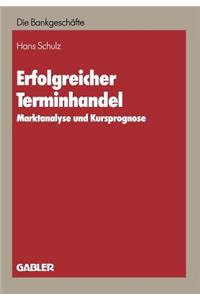 Erfolgreicher Terminhandel