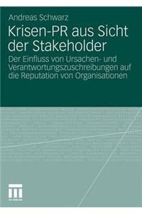 Krisen-PR aus Sicht der Stakeholder