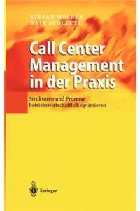 Call Center Management in der Praxis