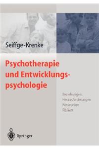 Psychotherapie Und Entwicklungspsychologie: Beziehungen: Herausforderungen, Ressourcen, Risiken