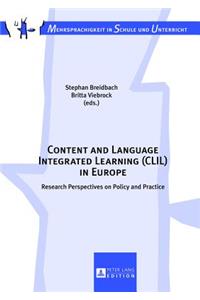 Content and Language Integrated Learning (CLIL) in Europe