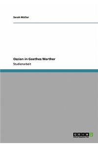 Ossian in Goethes Werther