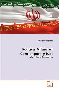 Political Affairs of Contemporary Iran