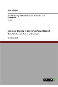 Inklusive Bildung in der Sprachheilpädagogik