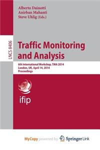 Traffic Monitoring and Analysis
