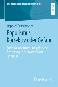 Populismus - Korrektiv Oder Gefahr