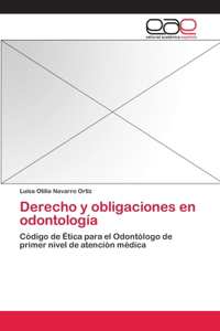 Derecho y obligaciones en odontología