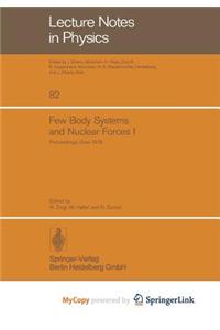 Few Body Systems and Nuclear Forces I