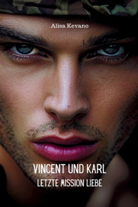 Vincent und Karl