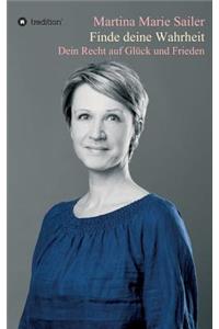 Finde deine Wahrheit