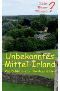 Unbekanntes Mittel-Irland