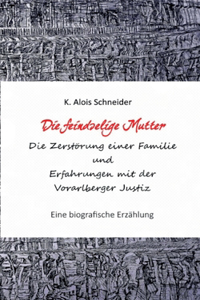 Die feindselige Mutter