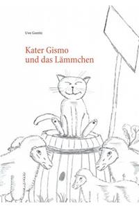 Kater Gismo und das Lämmchen