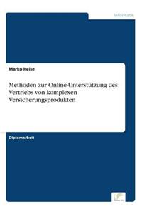 Methoden zur Online-Unterstützung des Vertriebs von komplexen Versicherungsprodukten